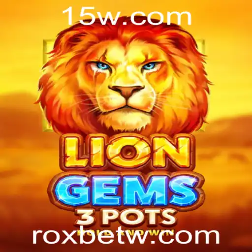 Explorando o vibrante mundo de LionGems3pots no Roxbet