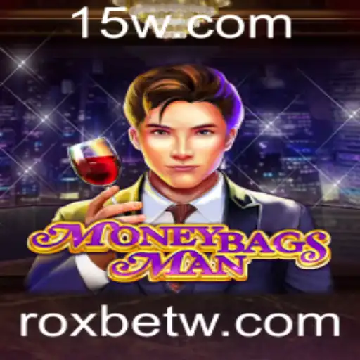 MoneybagsMan e Roxbet: Explorando o Novo Horizonte dos Jogos de Azar Digitais