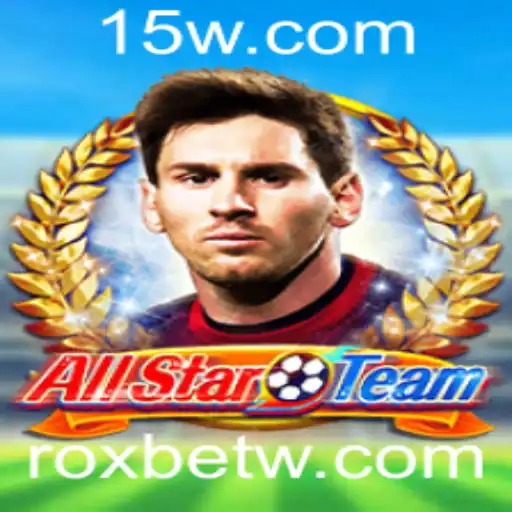 Descubra o Mundo de AllStarTeam: O Jogo Inovador Impulsionado por Roxbet