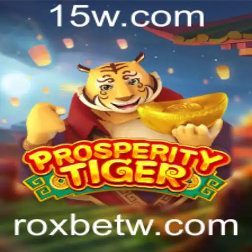 Descubra ProsperityTiger: O Novo Fenômeno de Entretenimento na Roxbet
