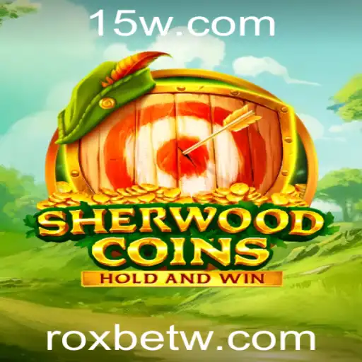 SherwoodCoins: A Nova Experiência de Jogo com Roxbet