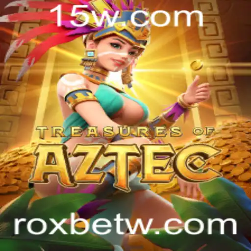 Explorando o Mundo de Treasures of Aztec na Plataforma Roxbet