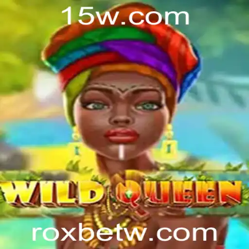 Explorando o Mundo do Jogo WildQueen e a Experiência na Plataforma Roxbet
